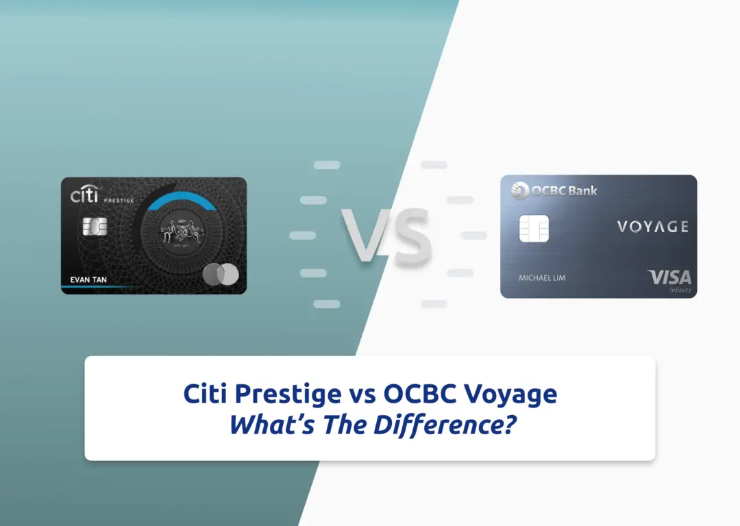 Citi Prestige vs OCBC Voyage