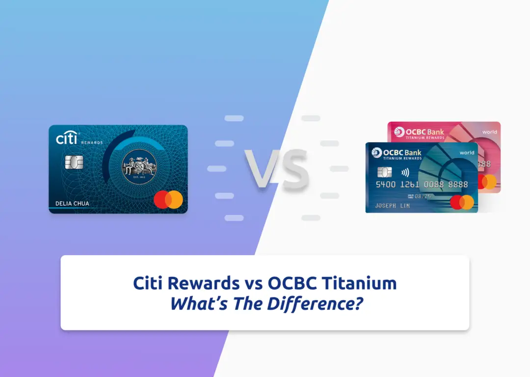 Citi Rewards vs OCBC Titanium
