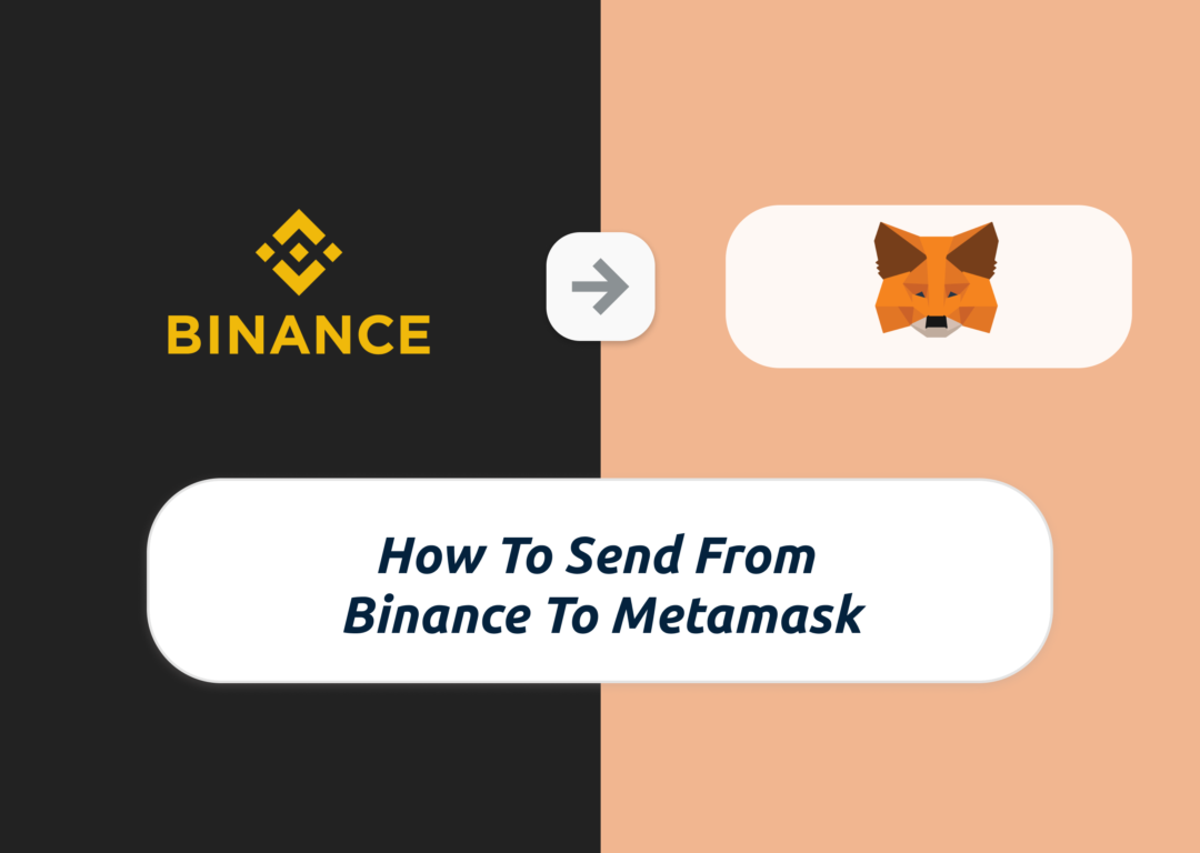 Transfer From Binance To Metamask