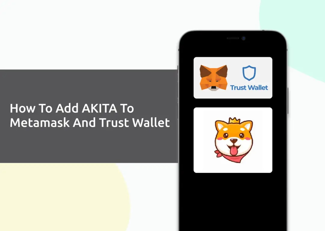 Add AKITA To Metamask And Trust Wallet