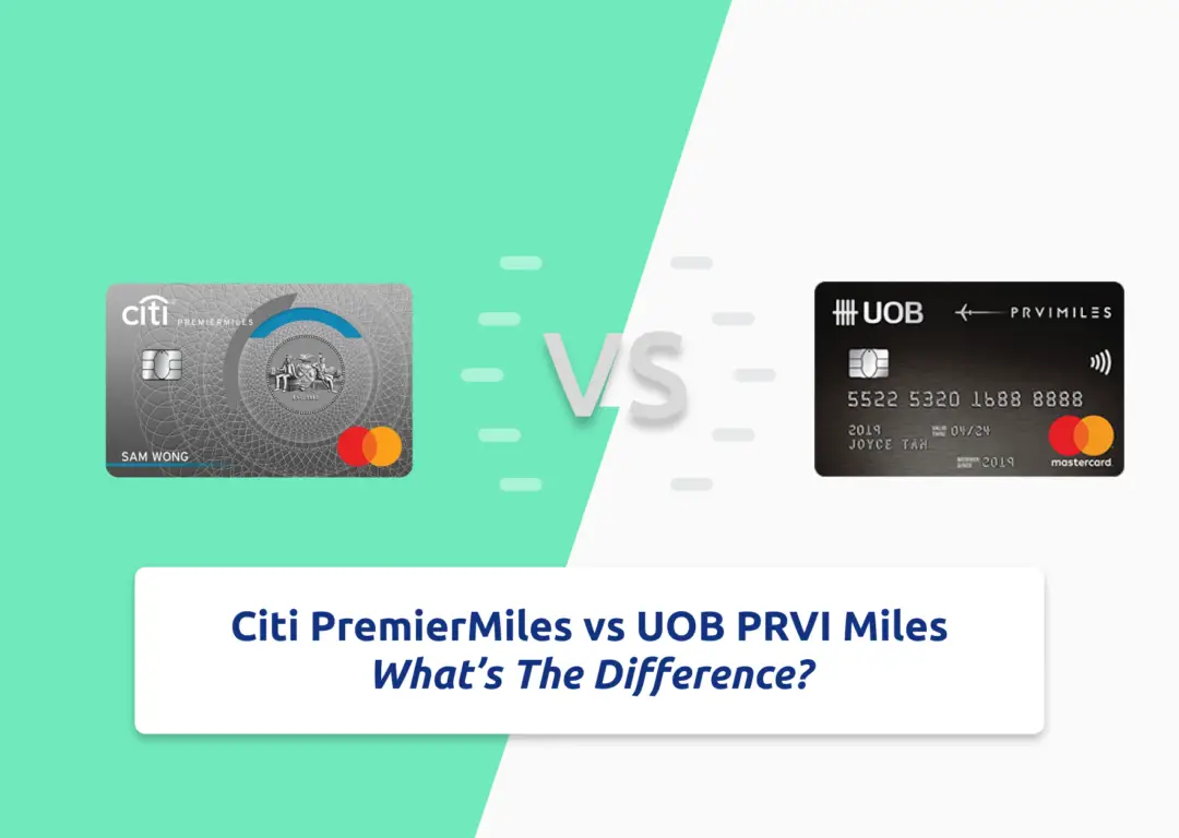 Citi PremierMiles vs UOB PRVI Miles