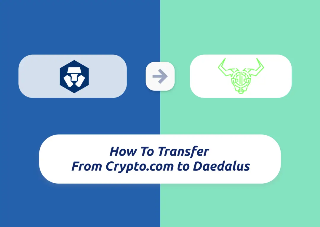 Crypto.com to Daedalus